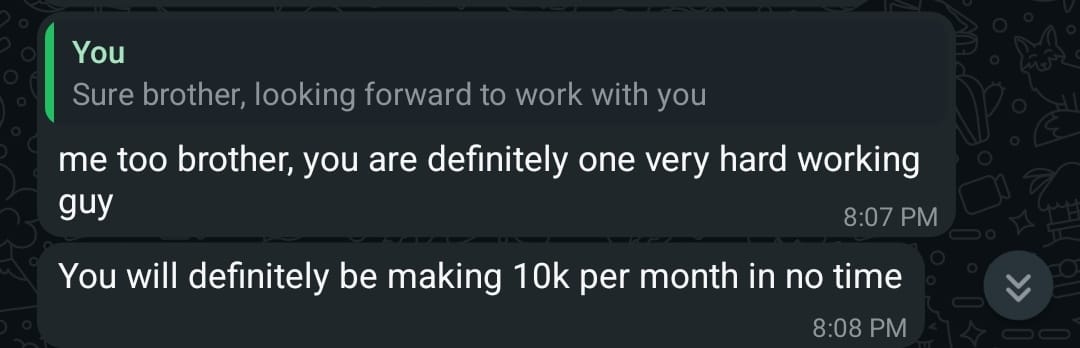 WhatsApp message: You will definitely be making 10k per month in no time